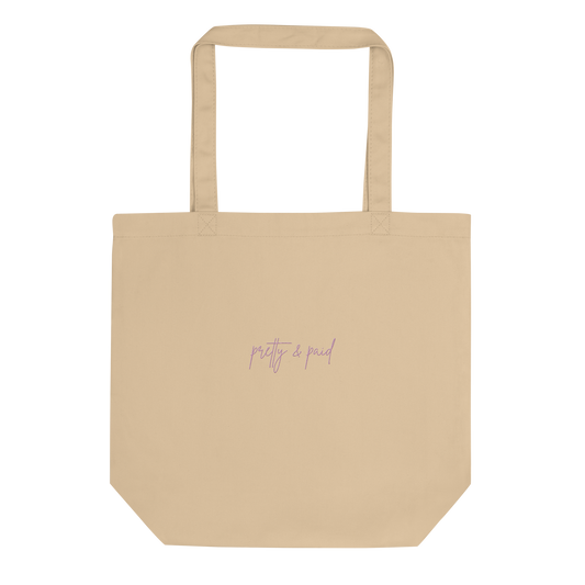 "pretty & paid" Tote Bag